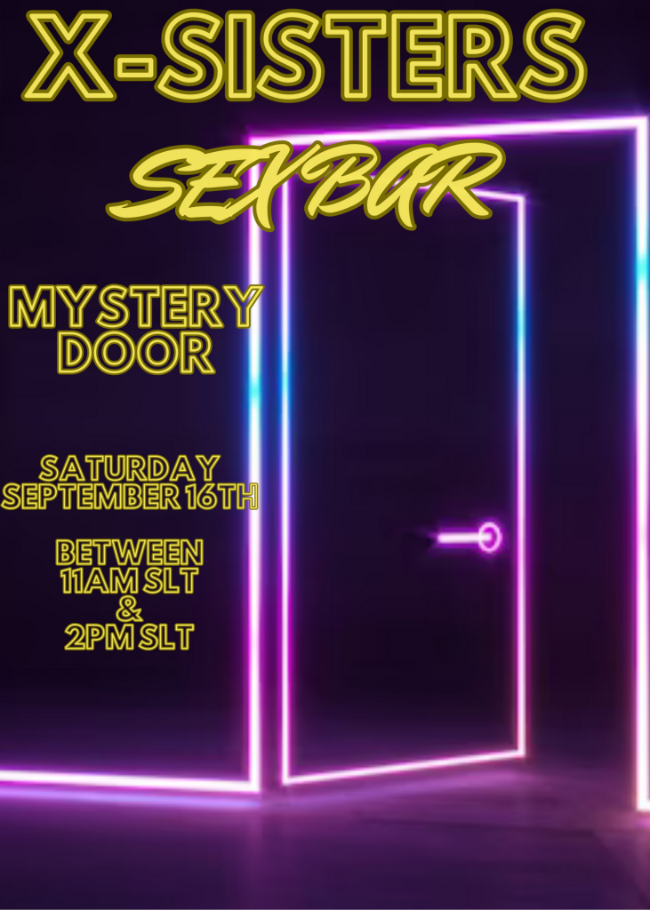 The Mystery Door Opens: September 16th at 11am SLT