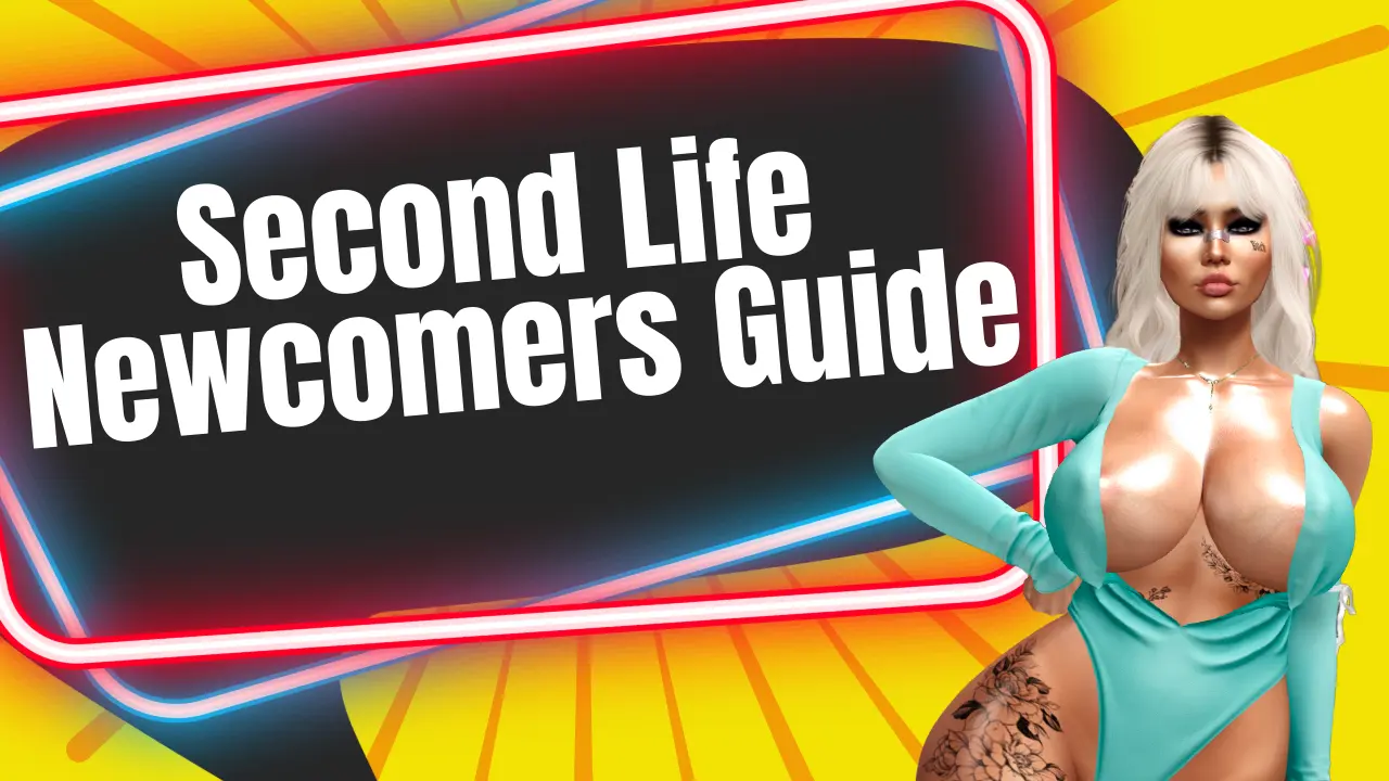 Second Life Newcomers Guide [2026]